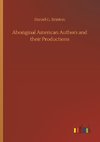 Aboriginal American Authors and their Productions