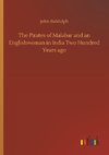 The Pirates of Malabar and an Englishwoman in India Two Hundred Years ago