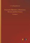 Character Sketches of Romance, Fiction and the Drama