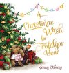 A Christmas Wish for Trafalgar Bear