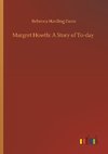 Margret Howth: A Story of To-day