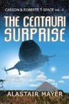 The Centauri Surprise