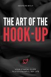 The Art of the Hook-Up