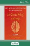 The Sacred Art of Listening