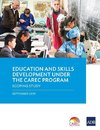 Education and Skills Development under the CAREC Program