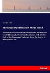 Revolutionary Defences in Rhode Island