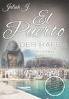 El Puerto - Der Hafen