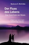 Der Fluss des Lebens