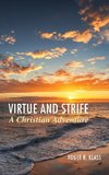 Virtue and Strife