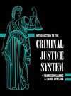 Introduction to the Criminal Justice System