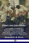 First Aid Dentistry