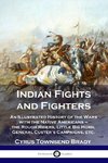 Indian Fights and Fighters