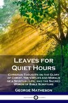 Leaves for Quiet Hours