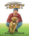 The Adventures of a Dog Named Sam