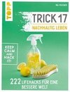 Trick 17 - Nachhaltig leben