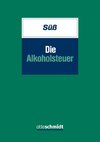 Die Alkoholsteuer