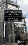 Asphalt Mixture Selection