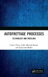 Autofrettage Processes