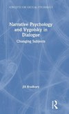 Narrative Psychology and Vygotsky in Dialogue