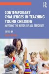 Contemporary Challenges in Teaching Young Children