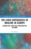 The Lived Experiences of Muslims in Europe