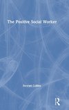 The Positive Social Worker