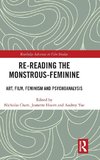 Re-reading the Monstrous-Feminine