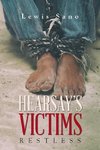 Hearsay's Victims