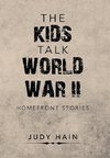 The Kids Talk  World War Ii