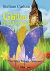 Glitter, the Adventures of a Fairy. The Fairy Trilogy - Volume I