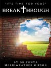 BREAKTHROUGH