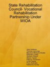 State Rehabilitation Council- Vocational Rehabilitation Partnership Under WIOA