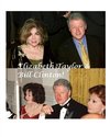 Elizabeth Taylor and Bill Clinton!