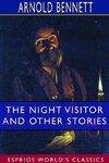 The Night Visitor and Other Stories (Esprios Classics)