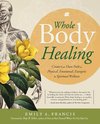 Whole Body Healing