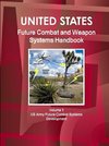 US Future Combat & Weapon Systems Handbook Volume 1 US Army Future Combat Systems Development