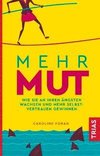 Mehr Mut