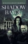 Shadow Bayou