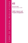 Code of Federal Regulations, Title 41 Public Contracts and Property Management 201-End, Revised as of July 1, 2020