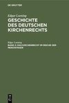 Geschichte des Deutschen Kirchenrechts, Band 2, Das Kirchenrecht im Reiche der Merowinger