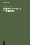 Der vergnügte Theologe