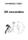 29 secondes