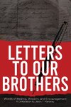 Letters To Our Brothers