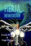 Herja, Devastation