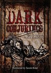 Dark Conjurings (Hardcover Library Edition)