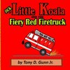 Jack the Little Koala and the Fiery Red Firetruck