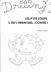 LES P'TITS LOUPS, IL EST L'HEURE DES... CONTES !