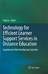 Technology for Efficient Learner Support Services in Distance Education