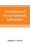 The chemistry of the non-benzenoid hydrocarbons and their simple derivatives