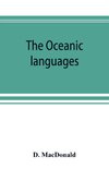 The Oceanic languages, their grammatical structure, vocabulary, and origin